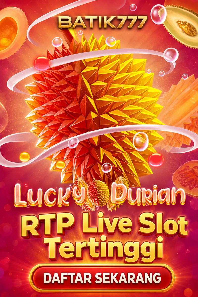 Lucky Durian · BATIK777